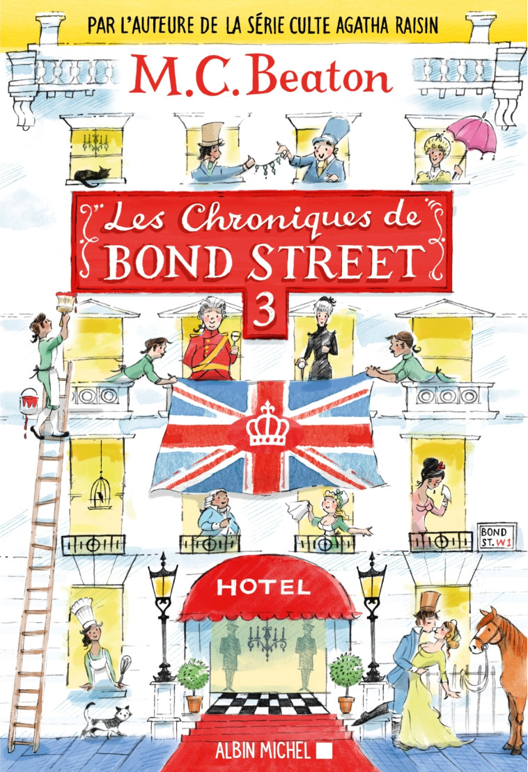 Les Chroniques de Bond Street - tome 3 - M. C. Beaton - ALBIN MICHEL