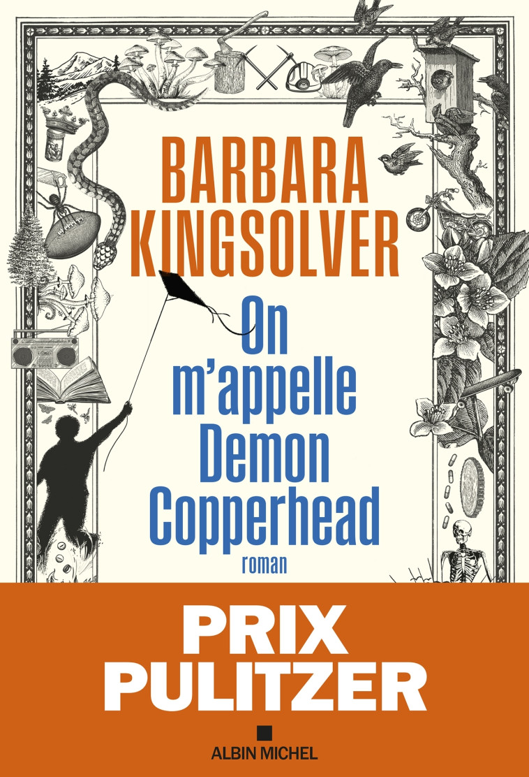 On m'appelle Demon Copperhead - Prix Pulitzer - Barbara Kingsolver - ALBIN MICHEL