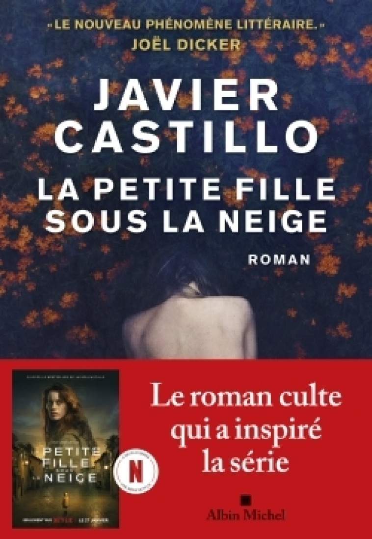 La Petite Fille sous la neige - Javier Castillo - ALBIN MICHEL