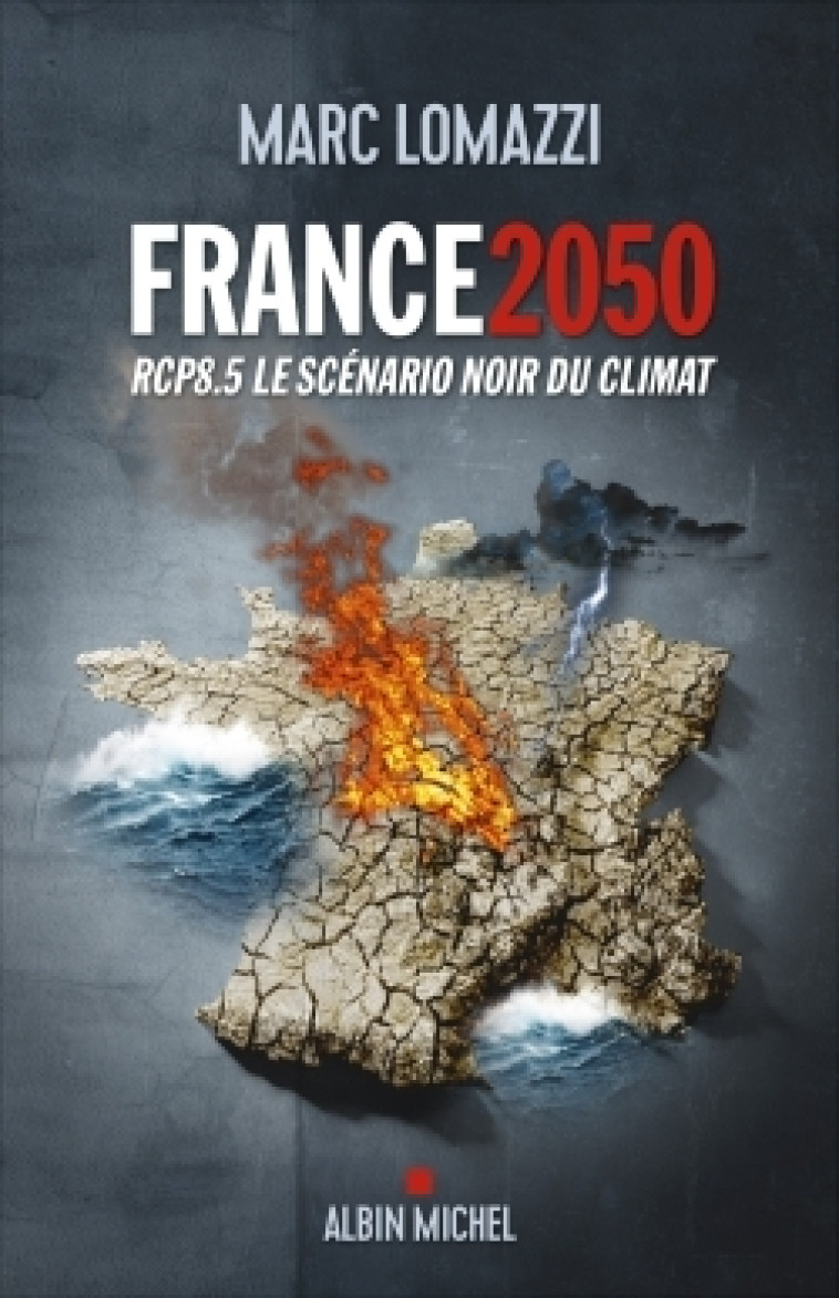 France 2050 - Marc Lomazzi - ALBIN MICHEL