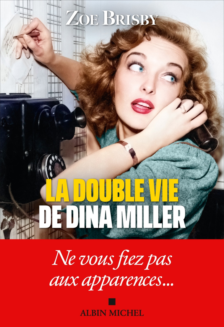 La Double Vie de Dina Miller - Zoe Brisby - ALBIN MICHEL