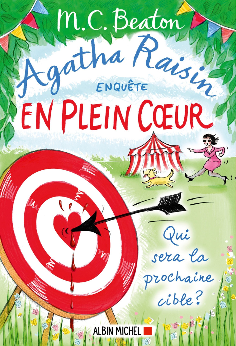 Agatha Raisin enquête 34 - En plein coeur - M. C. Beaton - ALBIN MICHEL