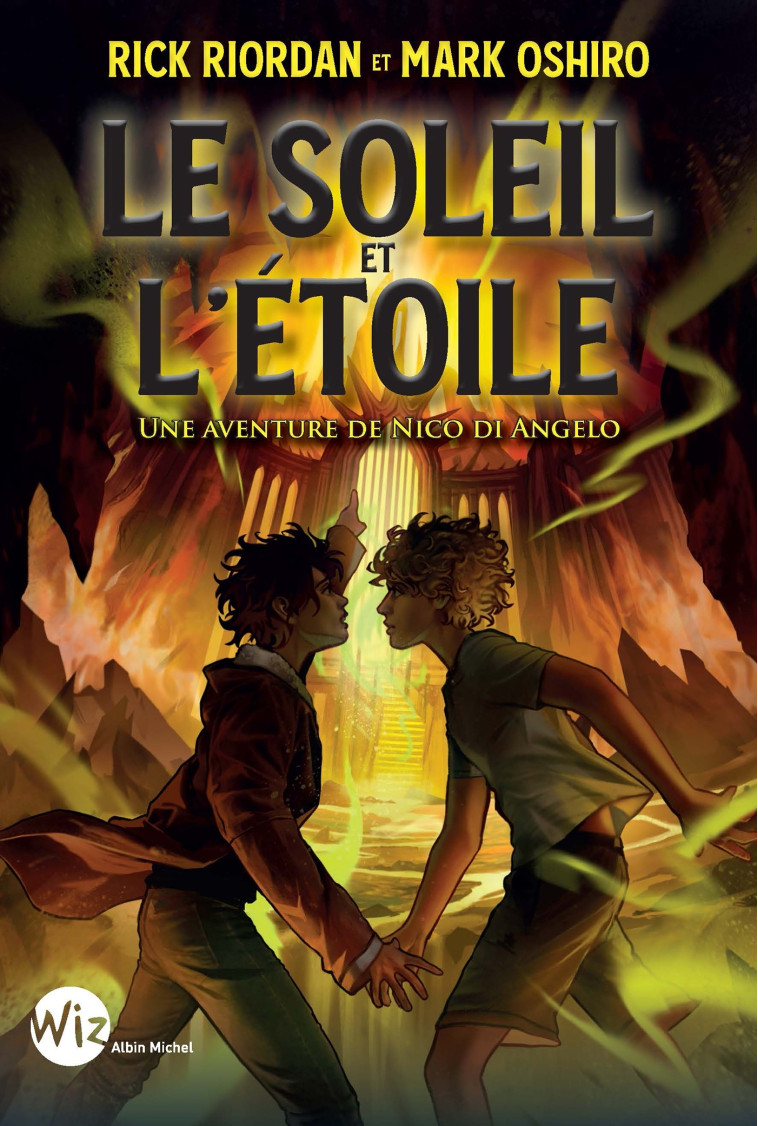 Le Soleil et l'Etoile - Une aventure de Nico Di Angelo - Rick Riordan - ALBIN MICHEL