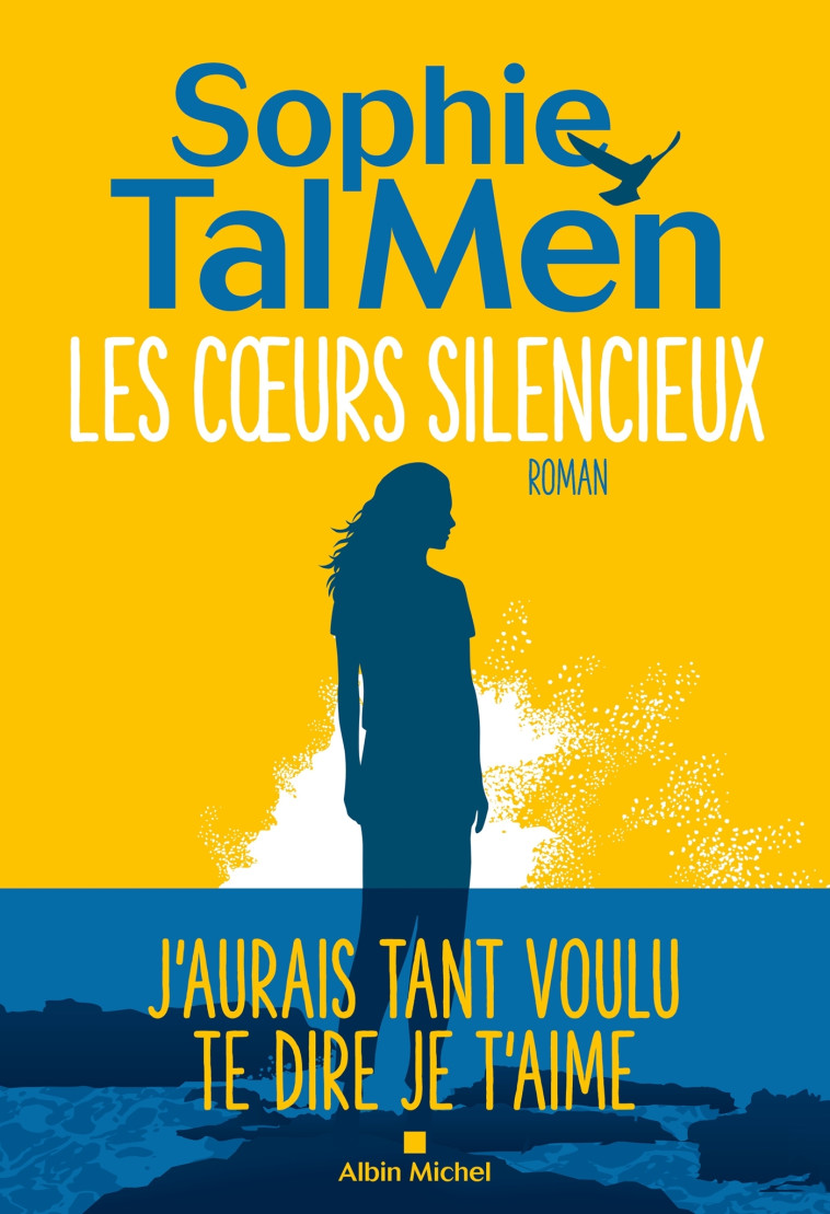 Les Coeurs silencieux - Sophie Tal Men - ALBIN MICHEL