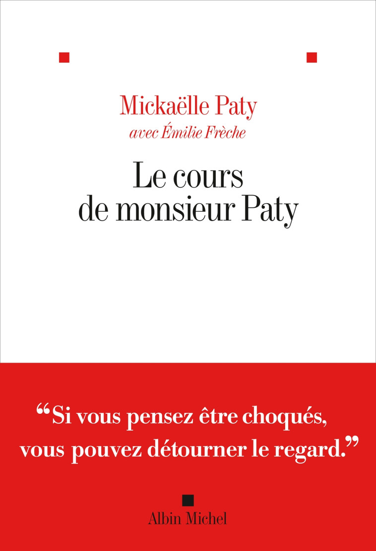 Le Cours de Monsieur Paty -  Auteur À Venir - ALBIN MICHEL