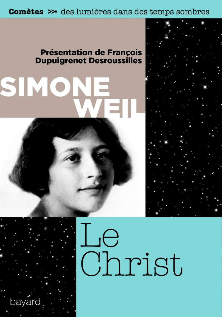 Le Christ - Simone Weil - BAYARD ADULTE