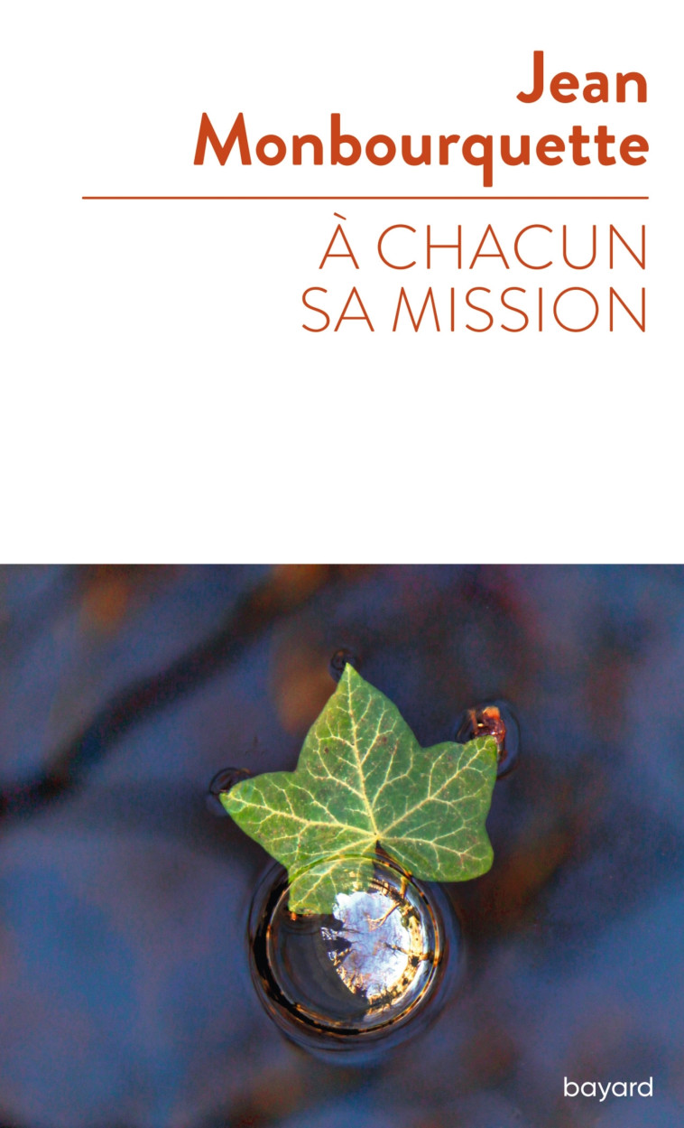 A chacun sa mission - Jean Monbourquette - BAYARD ADULTE