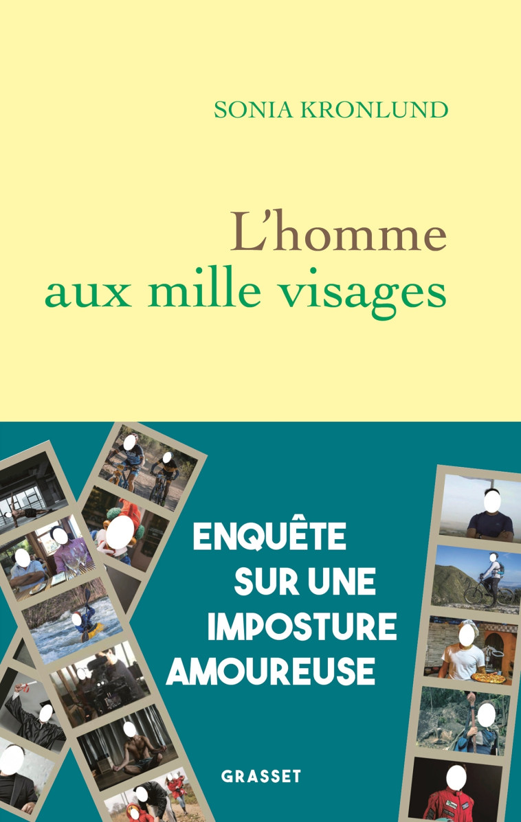 L'homme aux mille visages - Sonia Kronlund - GRASSET