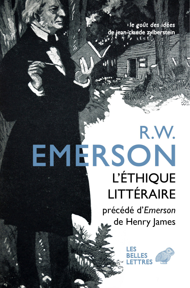 L’Éthique littéraire - Ralph Waldo EMERSON - BELLES LETTRES