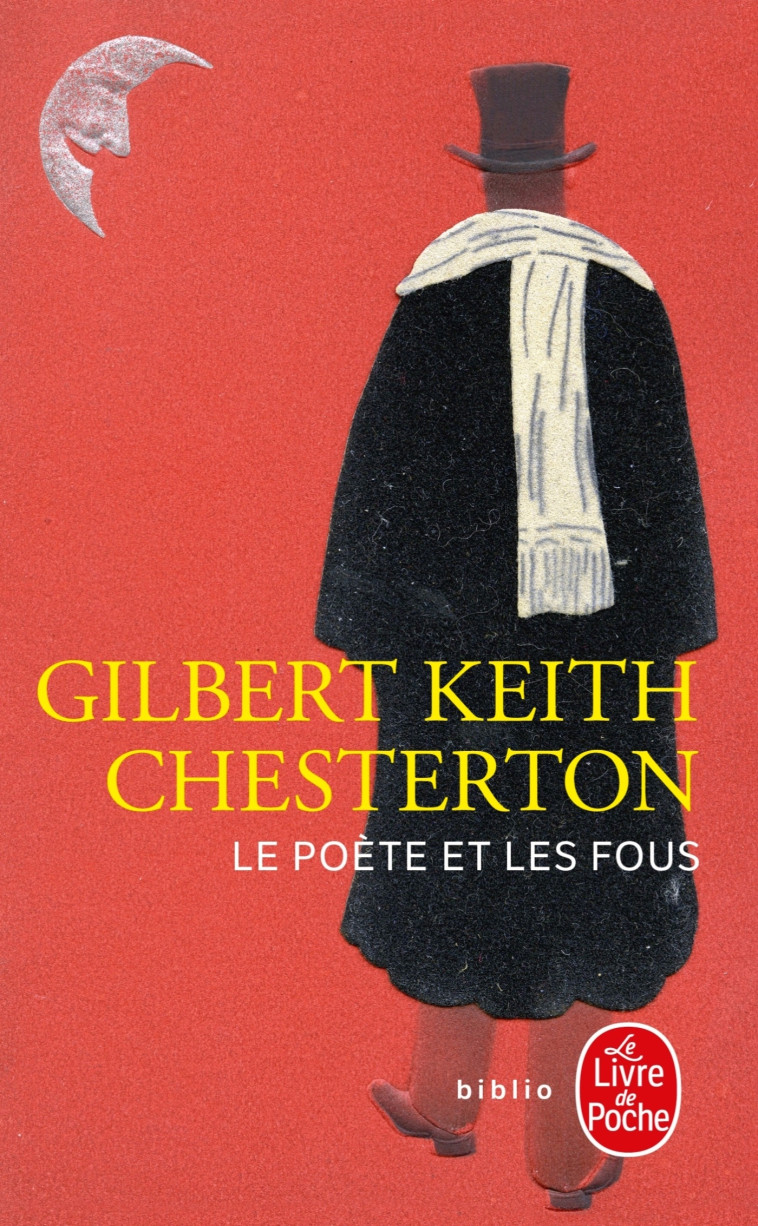 Le Poète et les fous - Gilbert Keith Chesterton - LGF