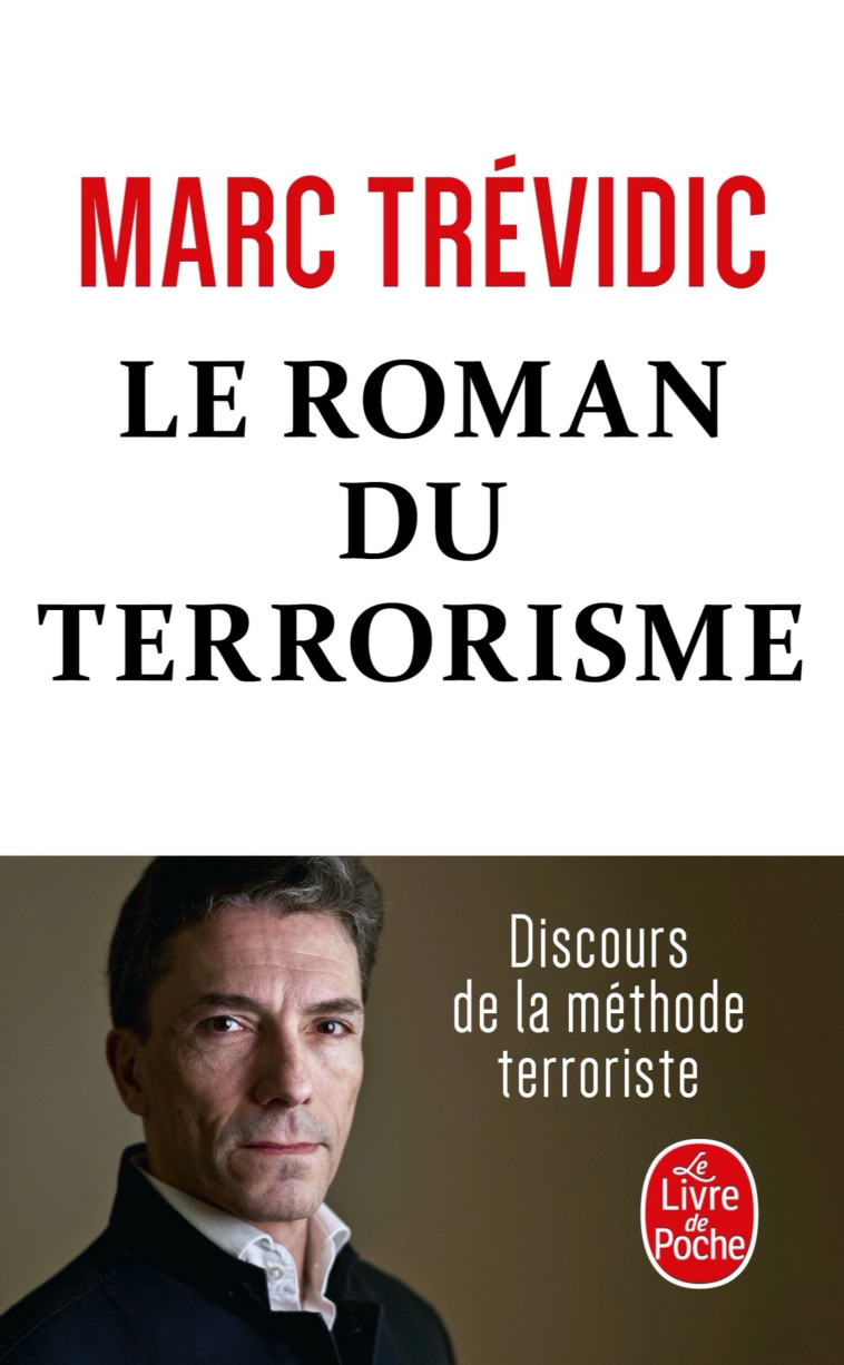 Le roman du terrorisme - Marc Trévidic - LGF