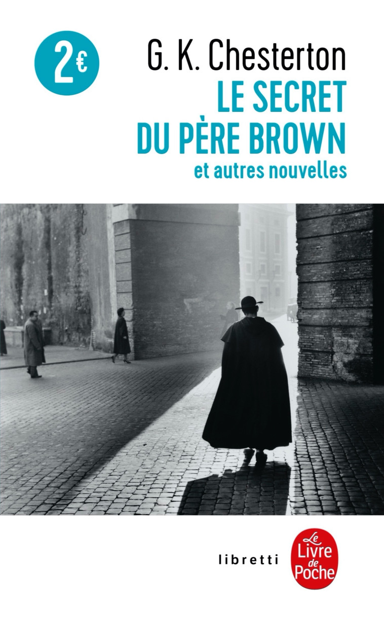 Le Secret du père Brown - Gilbert Keith Chesterton - LGF