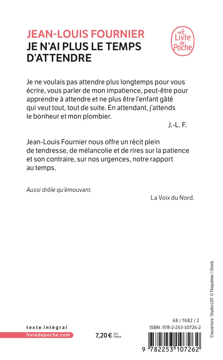 Je n'ai plus le temps d'attendre - Jean-Louis Fournier - LGF