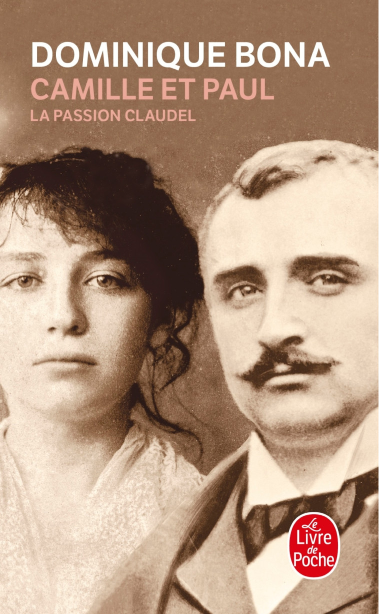 Camille et Paul - Dominique Bona - LGF