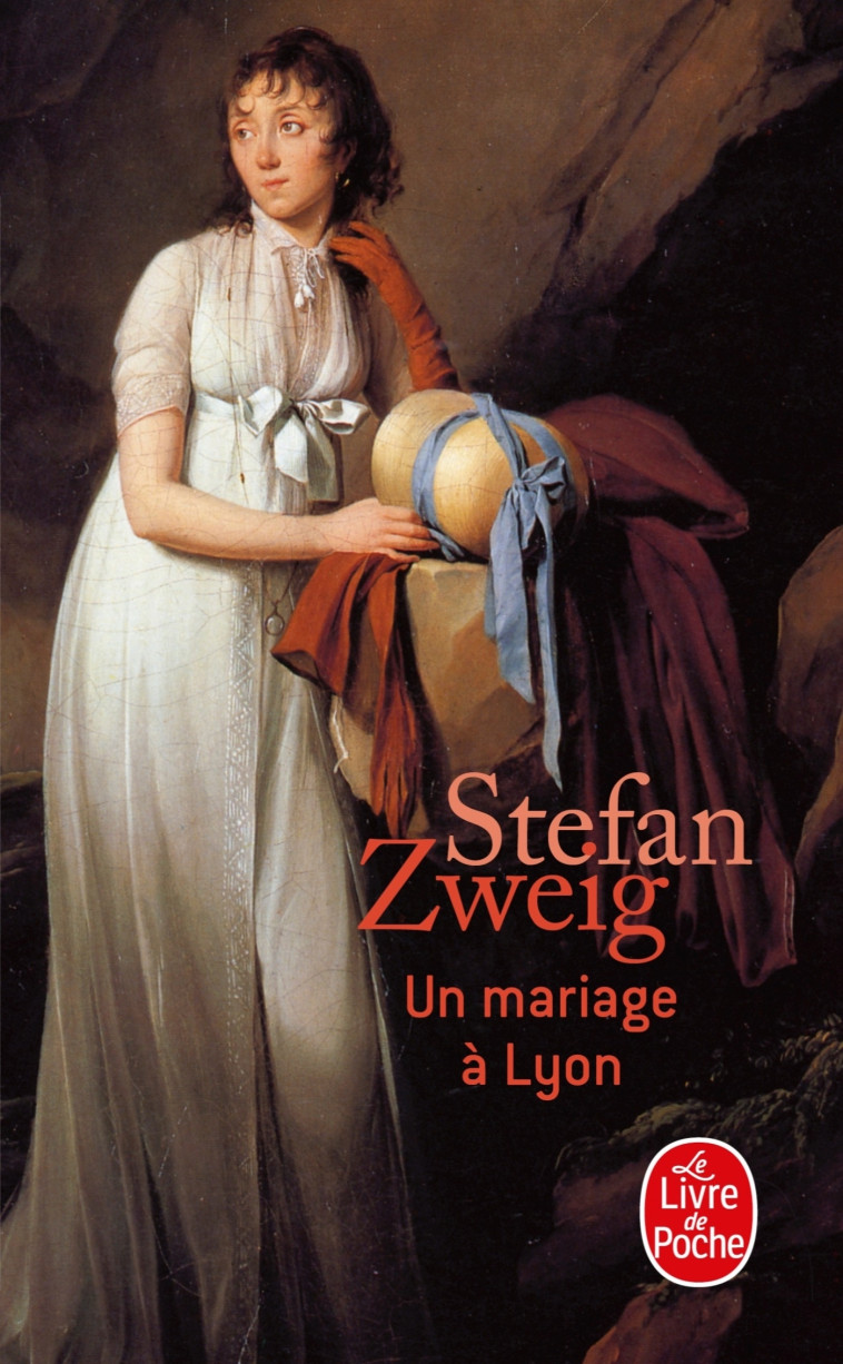 Un mariage à Lyon - Stefan Zweig - LGF