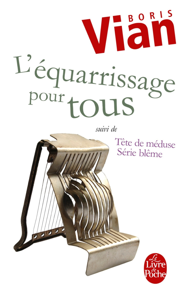 L'Equarissage pour tous - Boris Vian - LGF