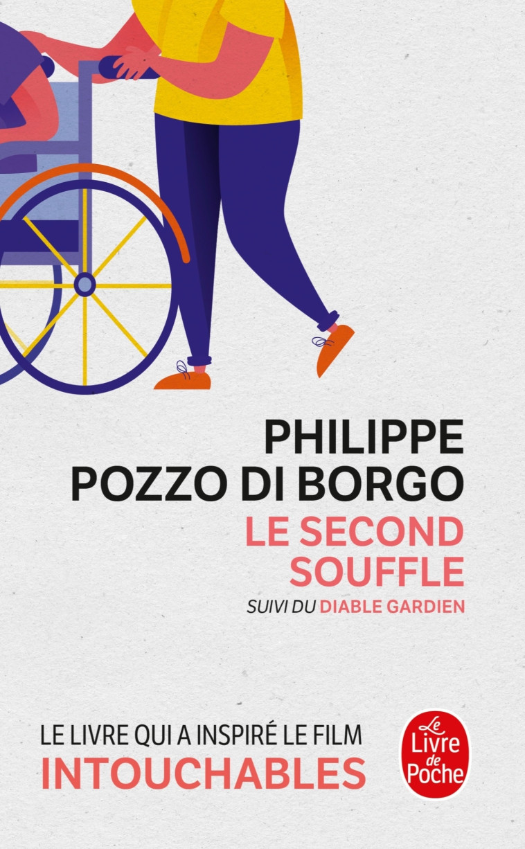 Le Second Souffle - Philippe Pozzo Di Borgo - LGF