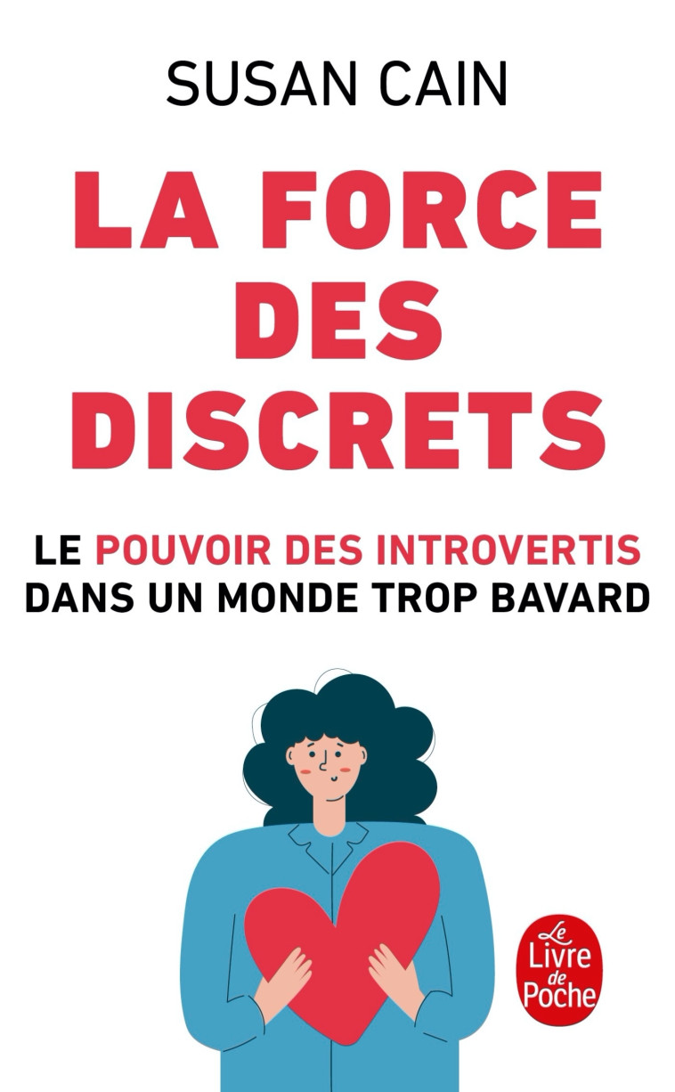 La Force des discrets - Susan Cain - LGF