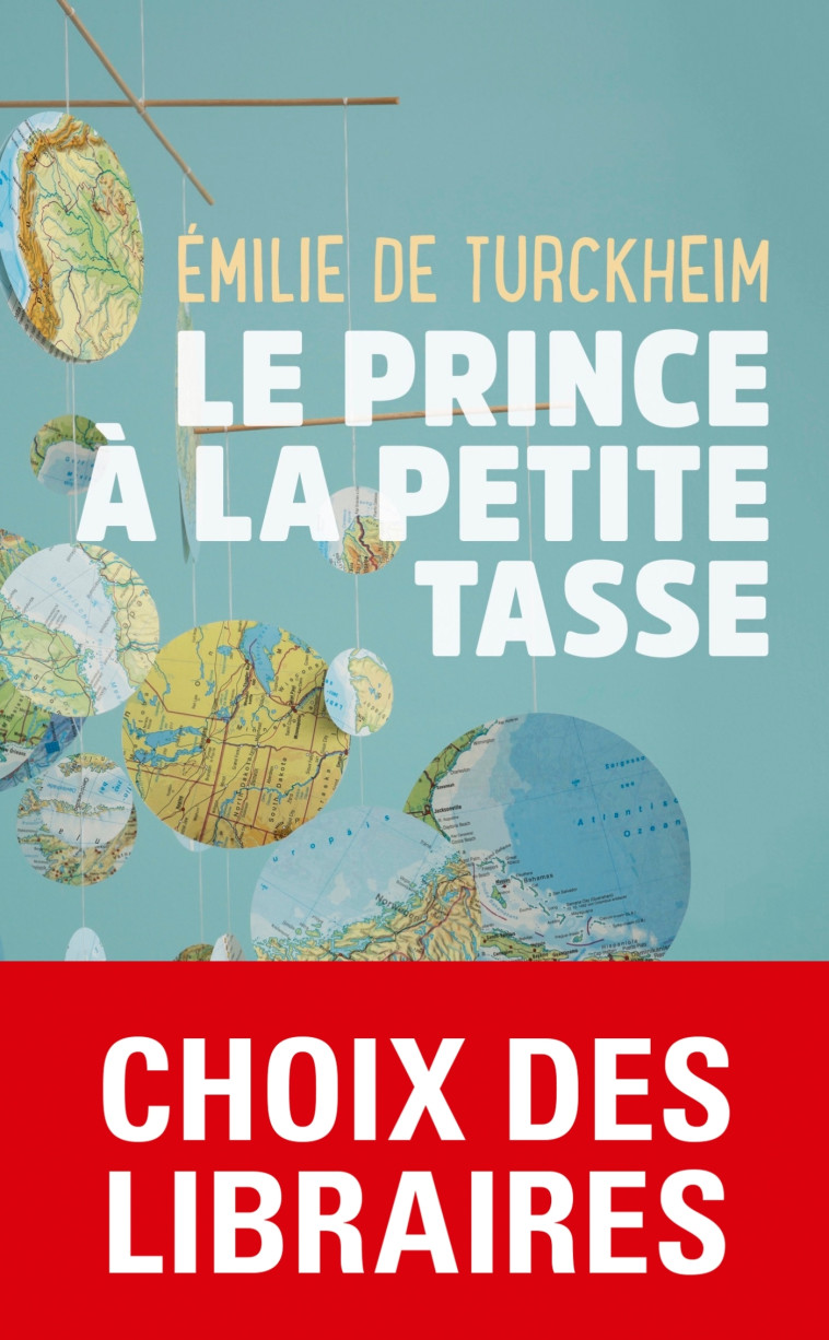 Le Prince à la petite tasse - Emilie Turckheim - LGF