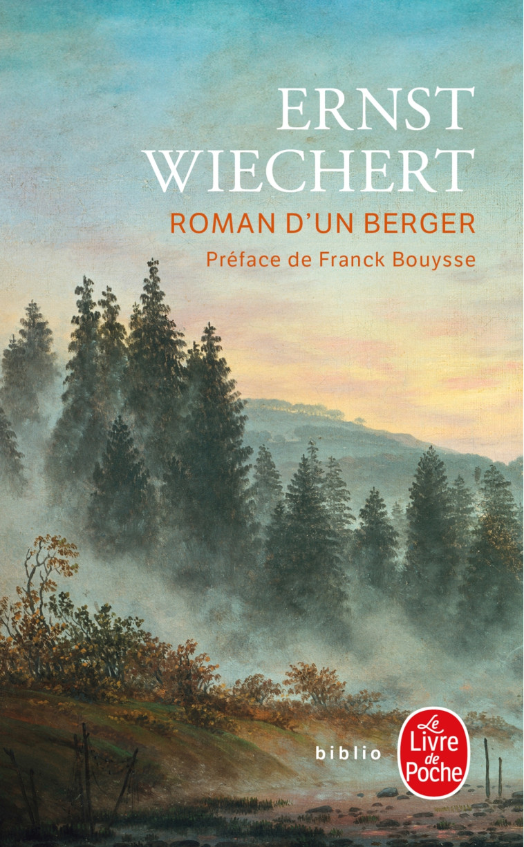 Roman d'un berger - Ernst Wiechert - LGF