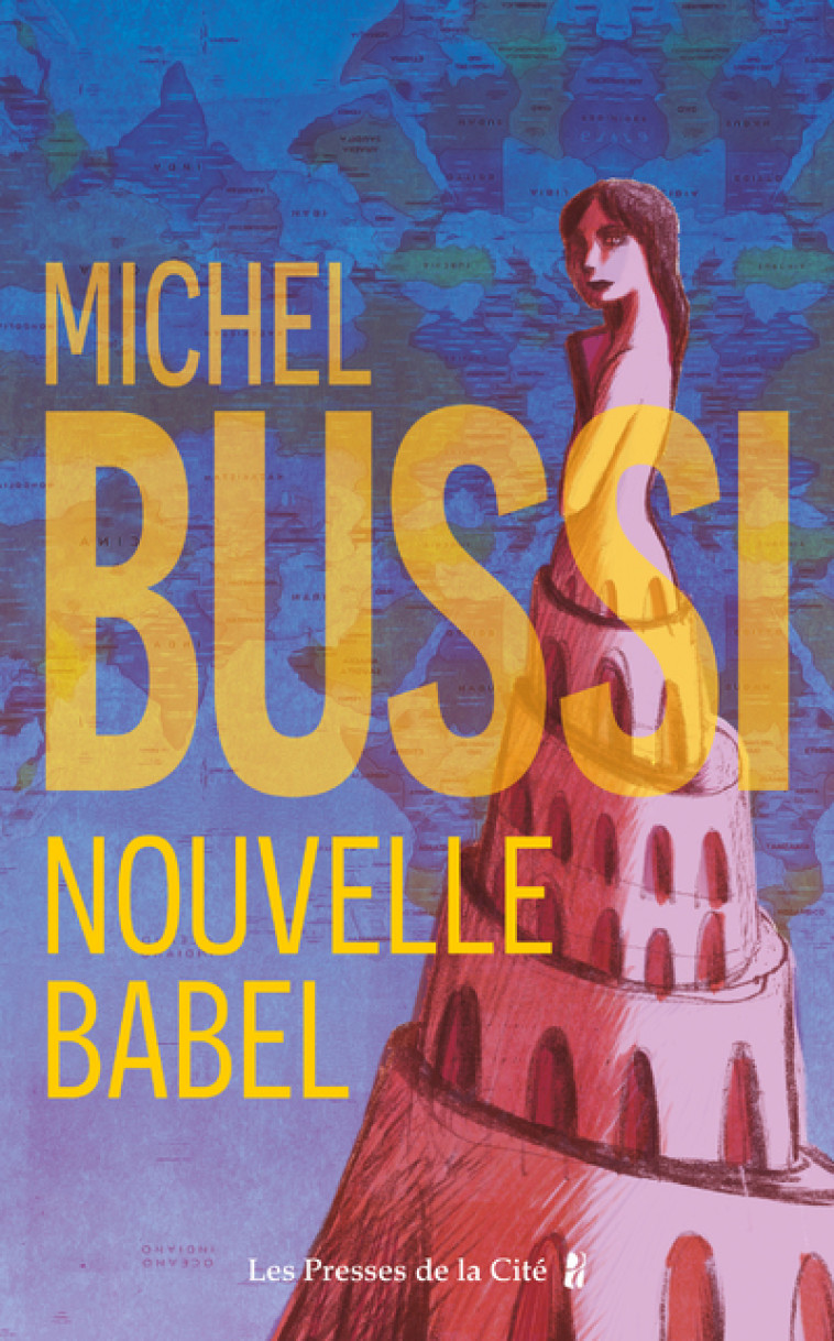 Nouvelle Babel - Michel Bussi - PRESSES CITE