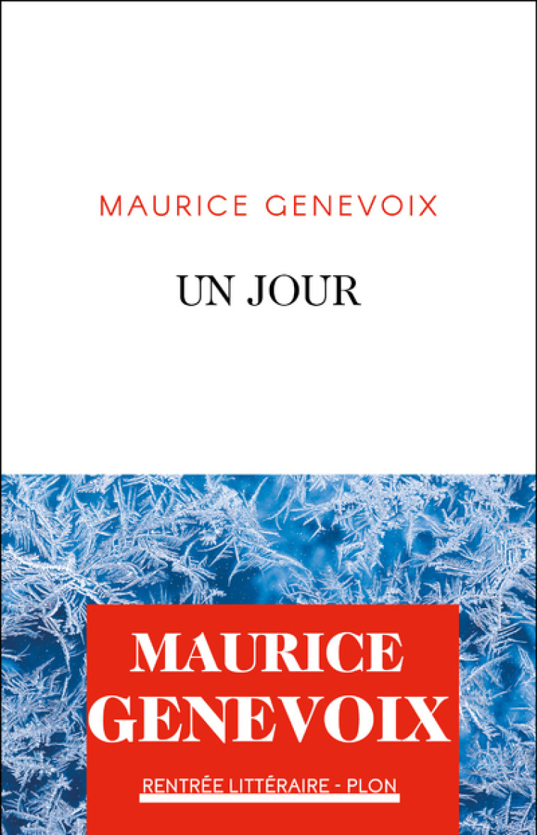 Un jour - Maurice Genevoix - PLON