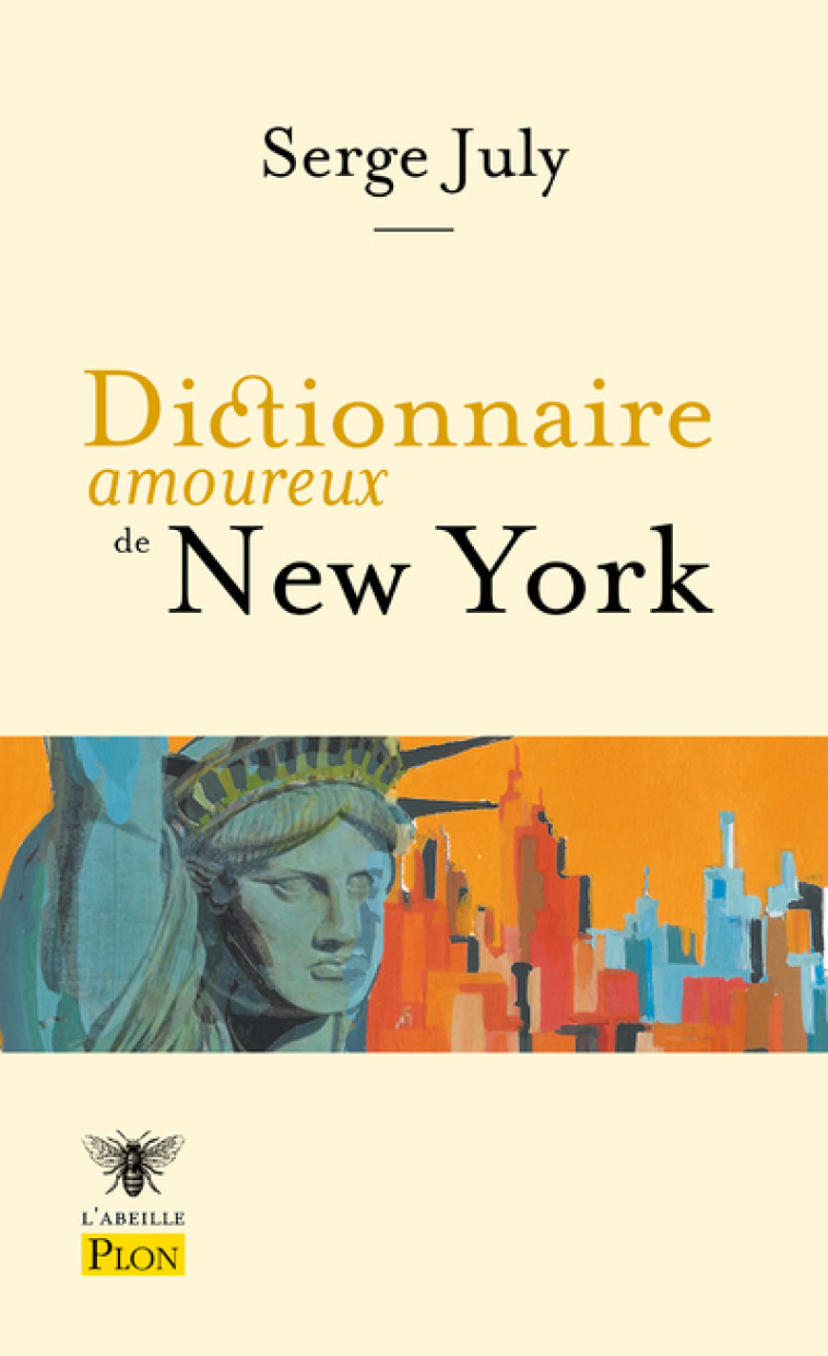 Dictionnaire amoureux de New York - Serge July - PLON