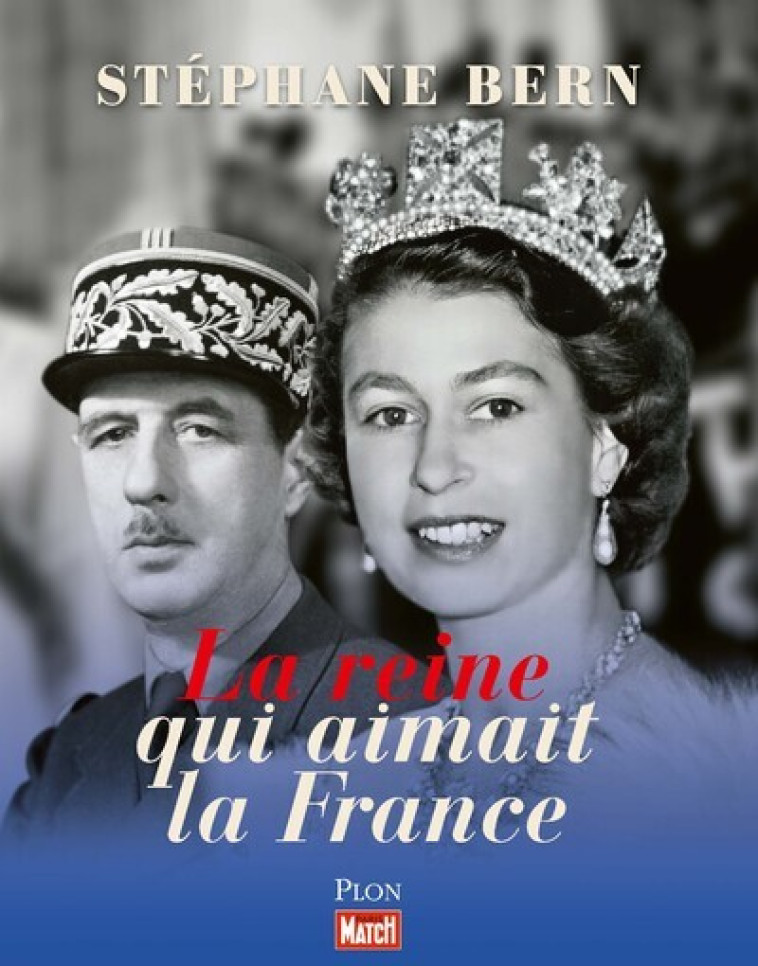 La Reine qui aimait la France - Stéphane Bern - PLON