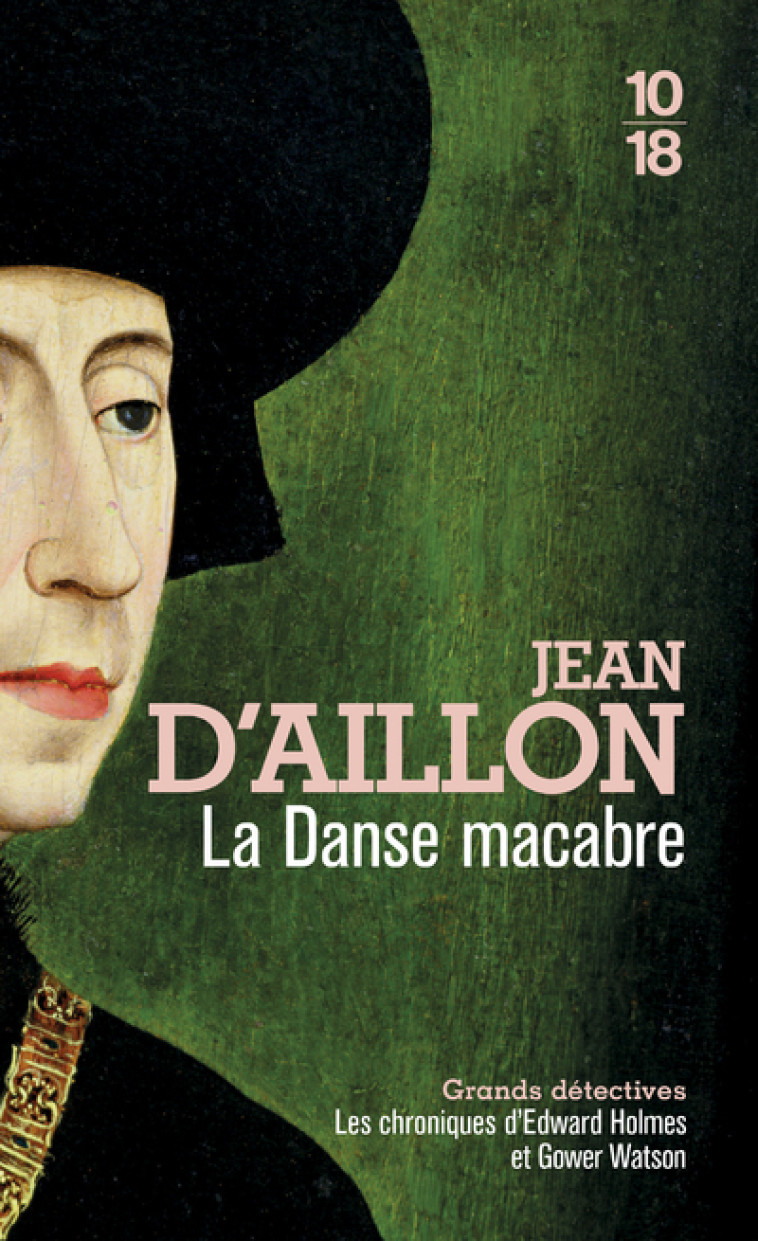 La Danse macabre - Jean d' Aillon - 10 X 18