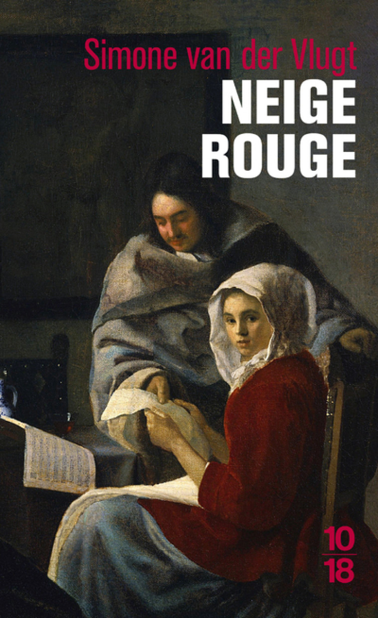 Neige rouge - Simone Van Der Vlugt - 10 X 18