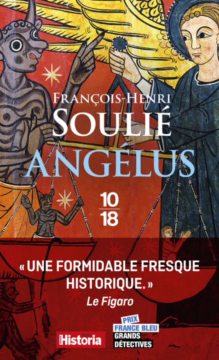 Angélus - François-Henri Soulié - 10 X 18