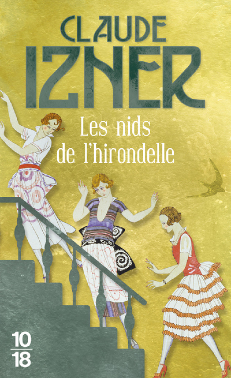 Les Nids de l'hirondelle - Claude Izner - 10 X 18