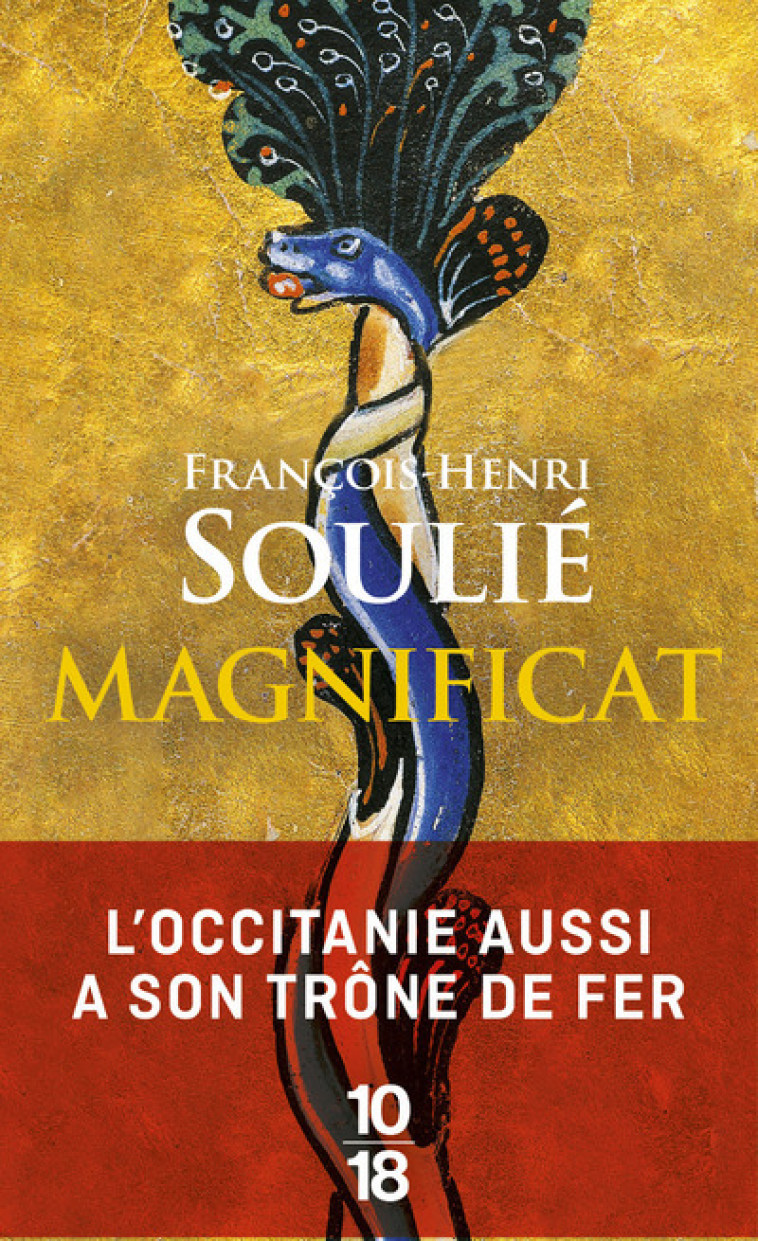 Magnificat - François-Henri Soulié - 10 X 18