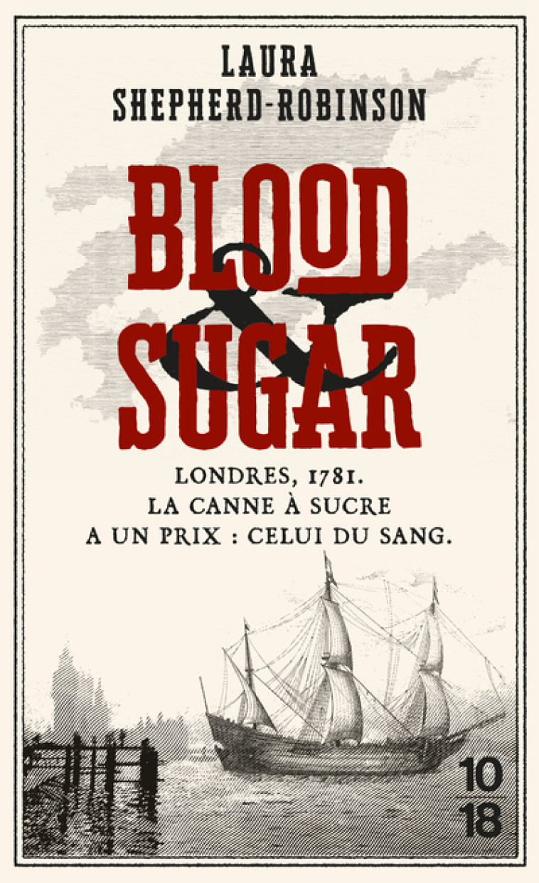 Blood and Sugar - Poche - Laura Shepherd-Robinson - 10 X 18