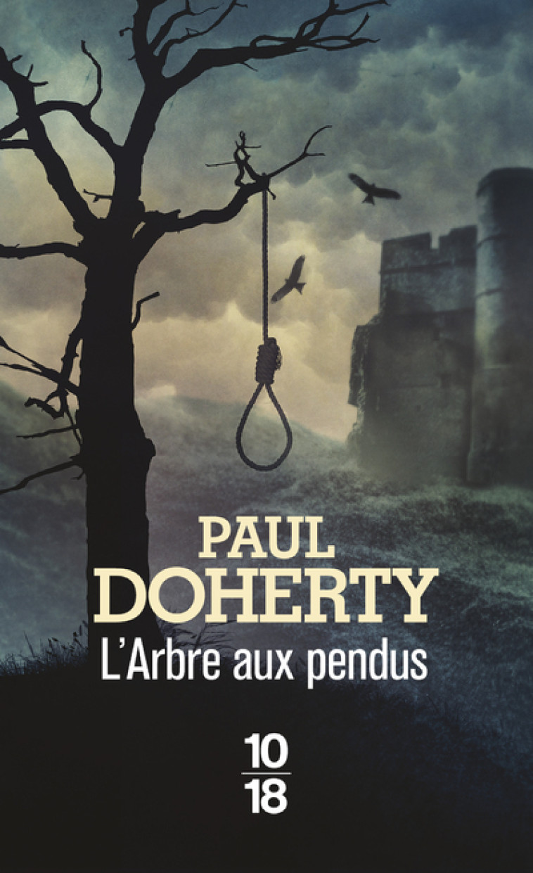 L'arbre aux pendus - Tome 21 - Paul Doherty - 10 X 18