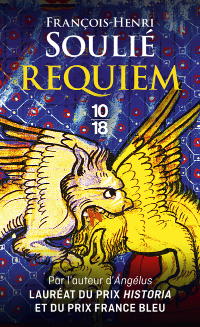 Requiem - François-Henri Soulié - 10 X 18