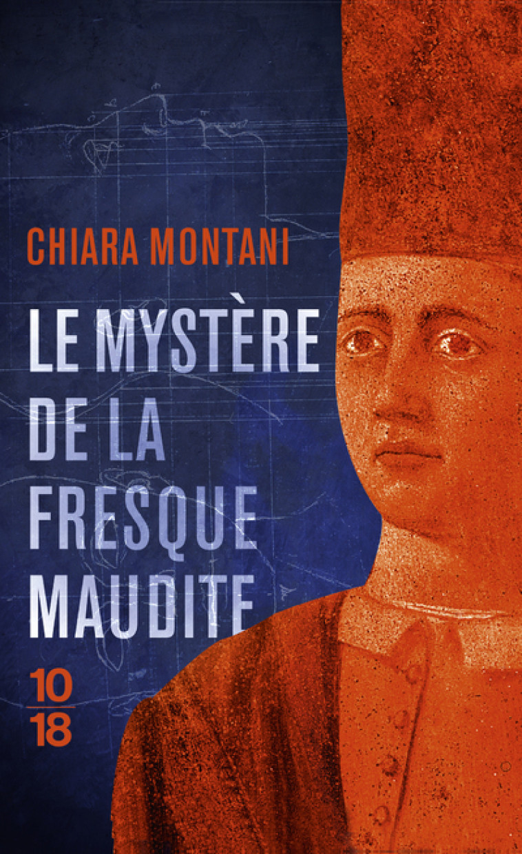 Le Mystère de la fresque maudite - Chiara Montani - 10 X 18