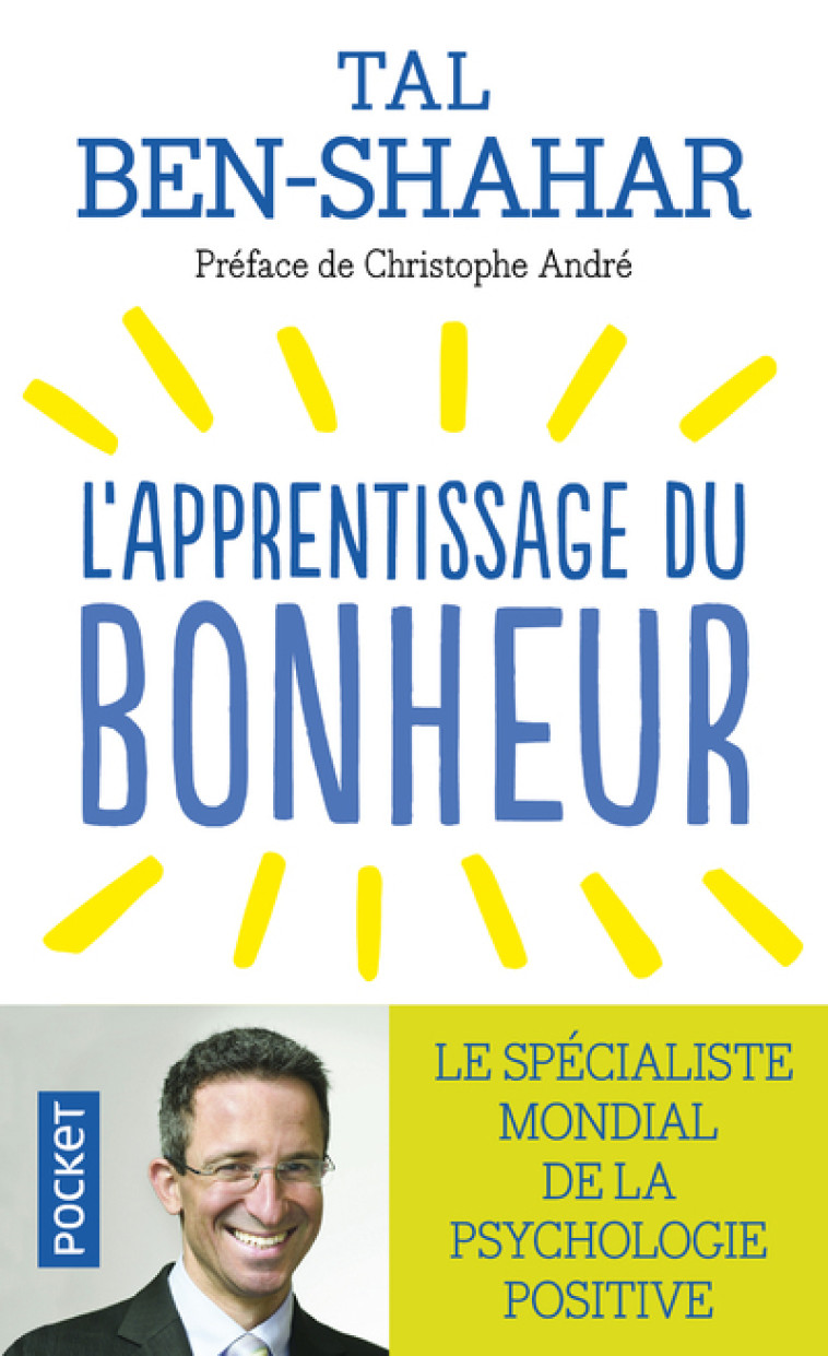 L'apprentissage du bonheur - Tal Ben-Shahar - POCKET