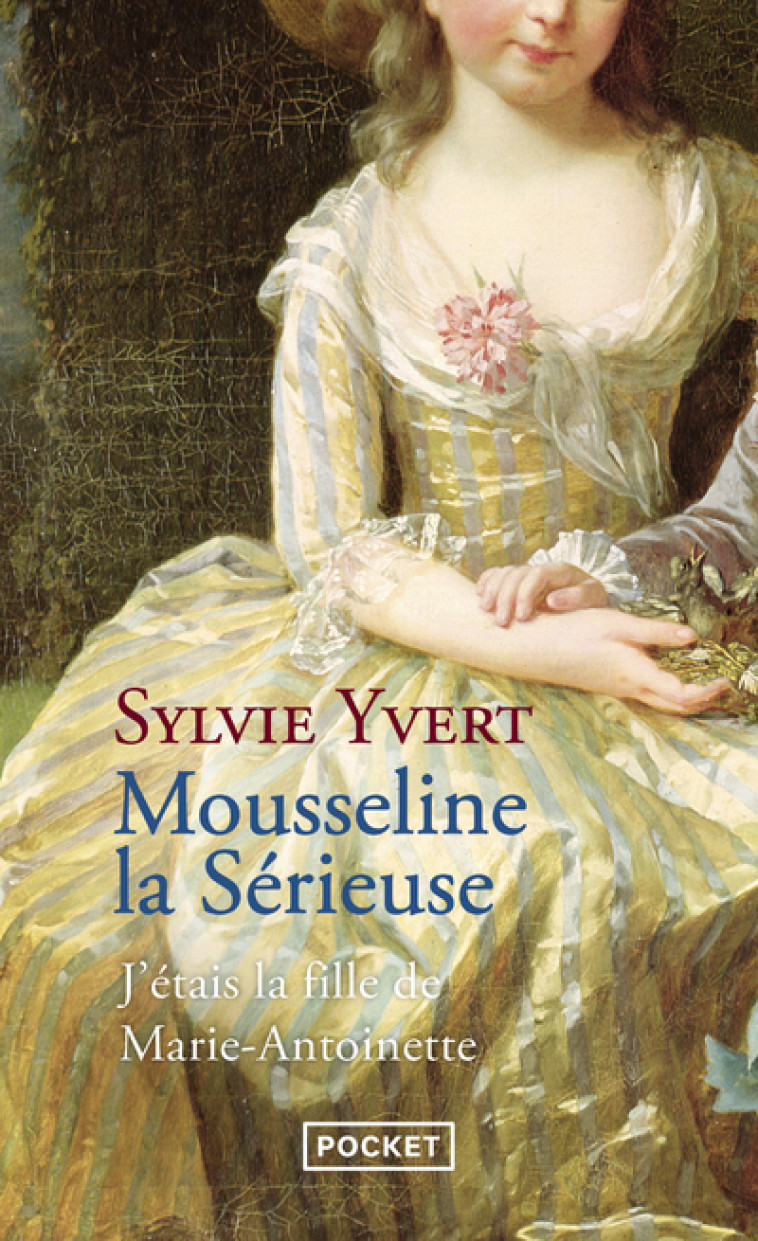 Mousseline la sérieuse - Sylvie Yvert - POCKET