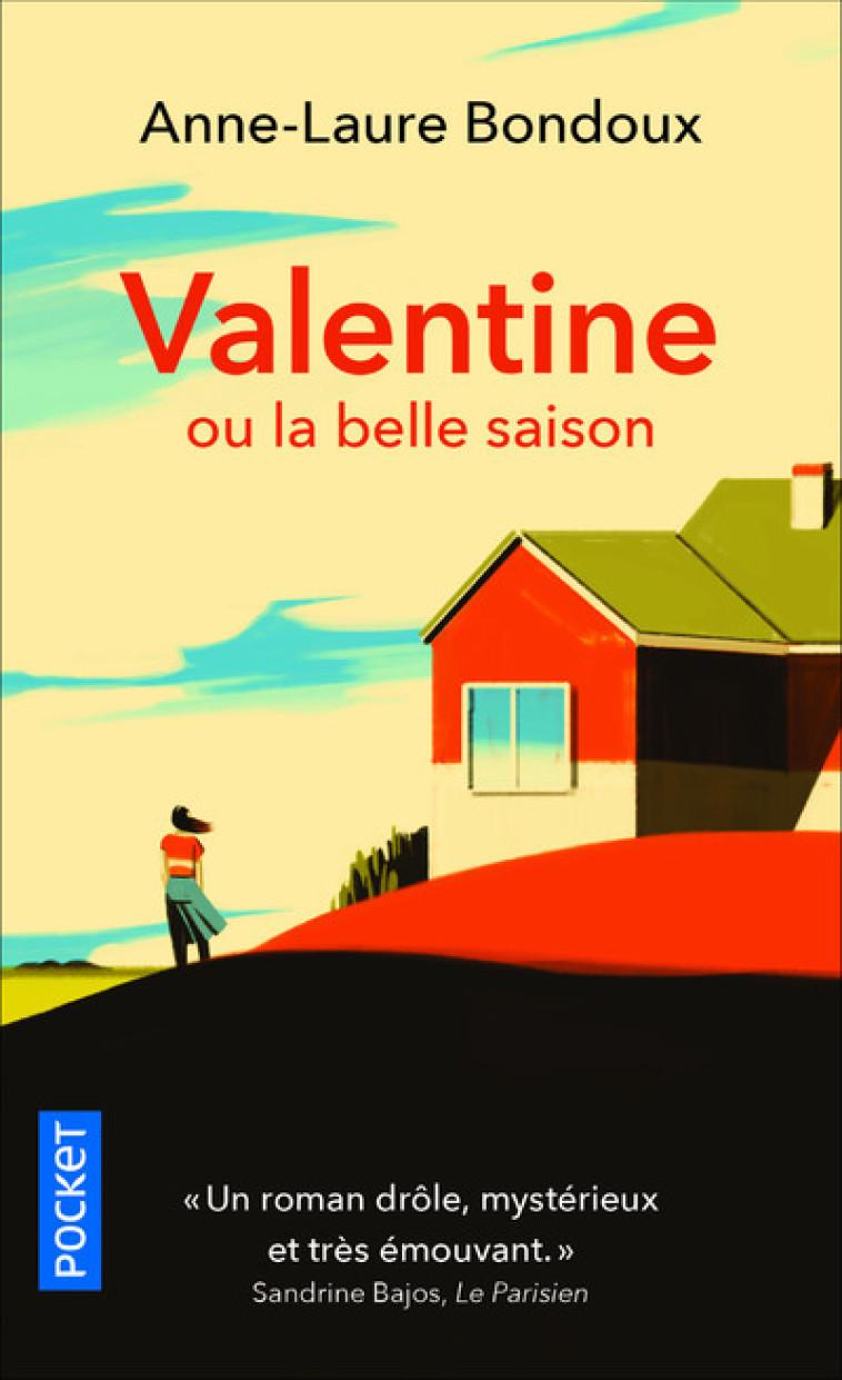 Valentine ou la belle saison - Anne-Laure Bondoux - POCKET