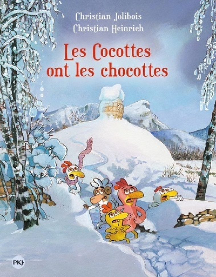 Les P'tites Poules - tome 20 Les cocottes ont les chocottes - Christian Jolibois - POCKET JEUNESSE