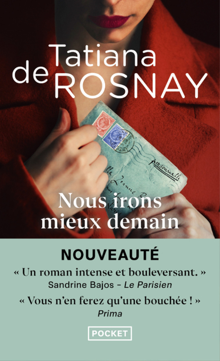 Nous irons mieux demain - Tatiana de Rosnay - POCKET