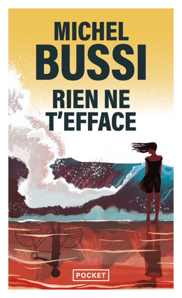 Rien ne t'efface - Michel Bussi - POCKET