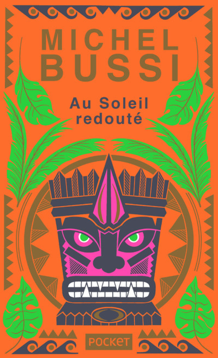 Au soleil redouté - Collector - Michel Bussi - POCKET