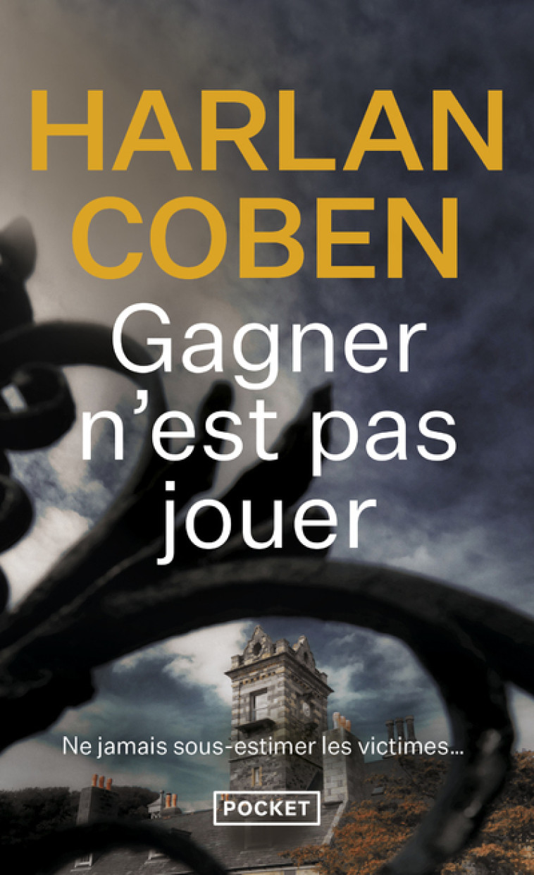 Gagner n'est pas jouer - Harlan Coben - POCKET