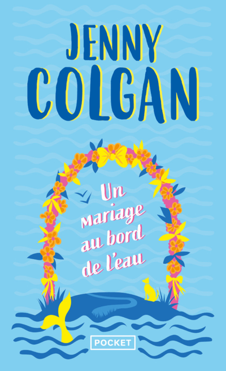 Un mariage au bord de l'eau - Jenny Colgan - POCKET