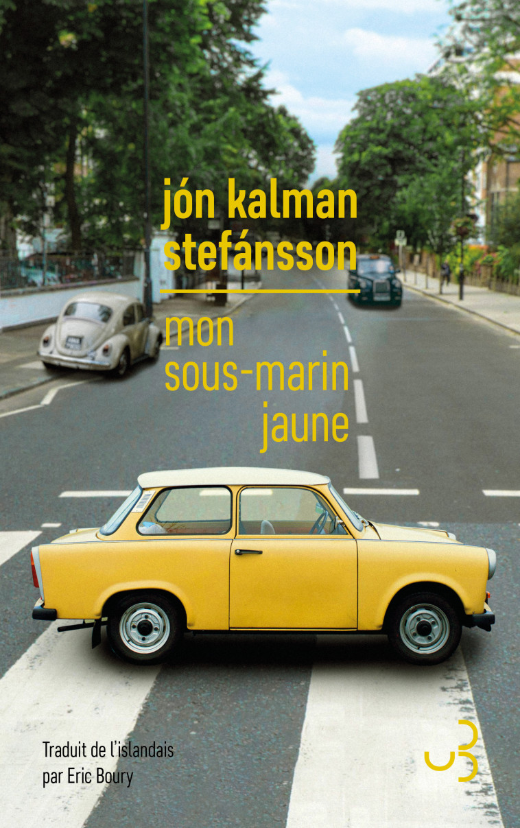 Mon sous-marin jaune - Jón Kalman Stefánsson - BOURGOIS