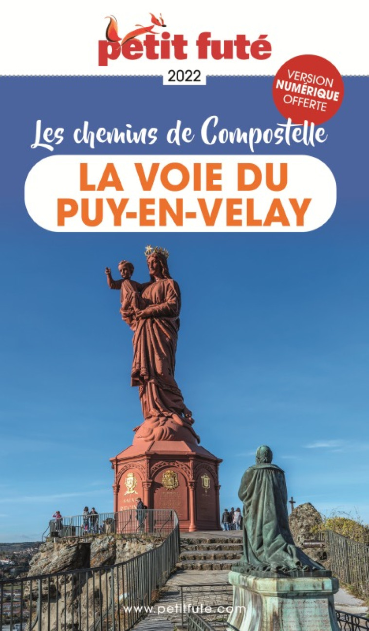 Guide La Voie du Puy-en-Velay 2022 Petit Futé -  Auzias d. / labourdette j. & alter - PETIT FUTE