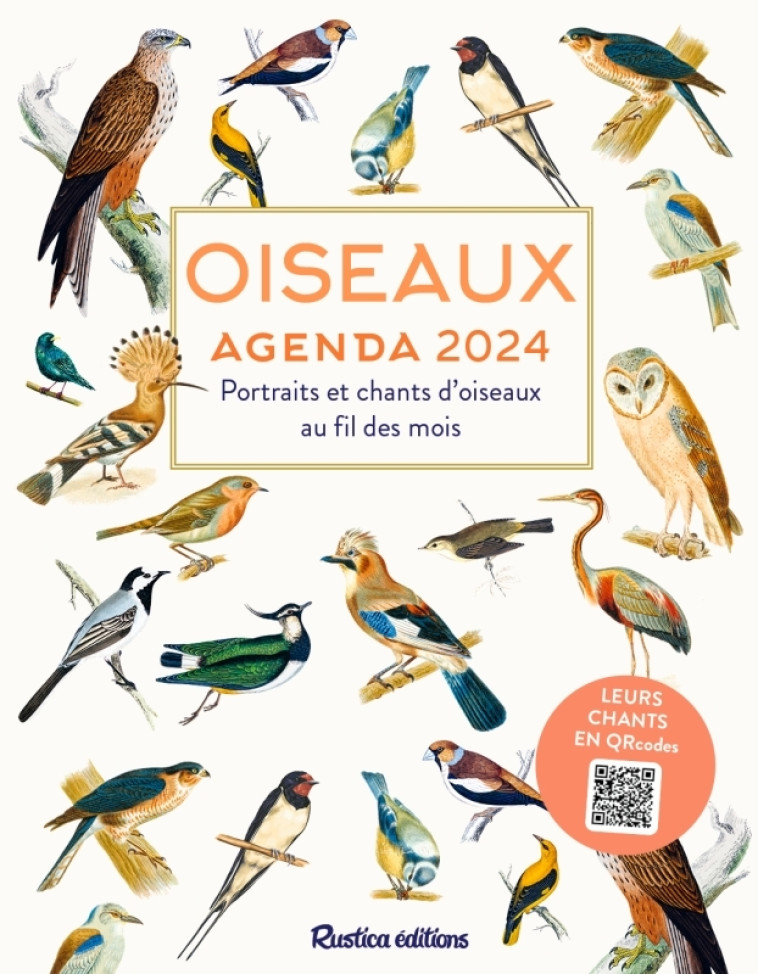 Oiseaux : agenda 2024 - Hervé Millancourt - RUSTICA