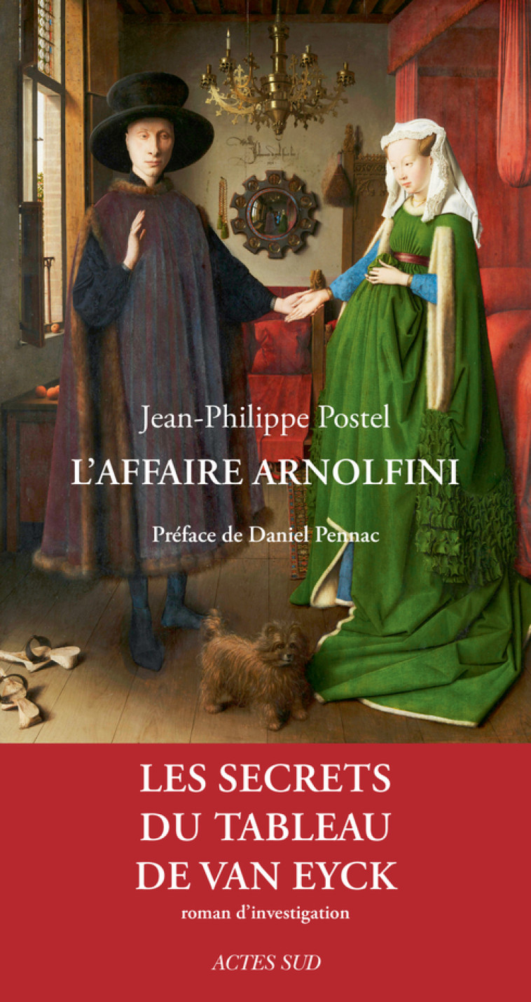 L'Affaire Arnolfini - Jean-Philippe Postel - ACTES SUD